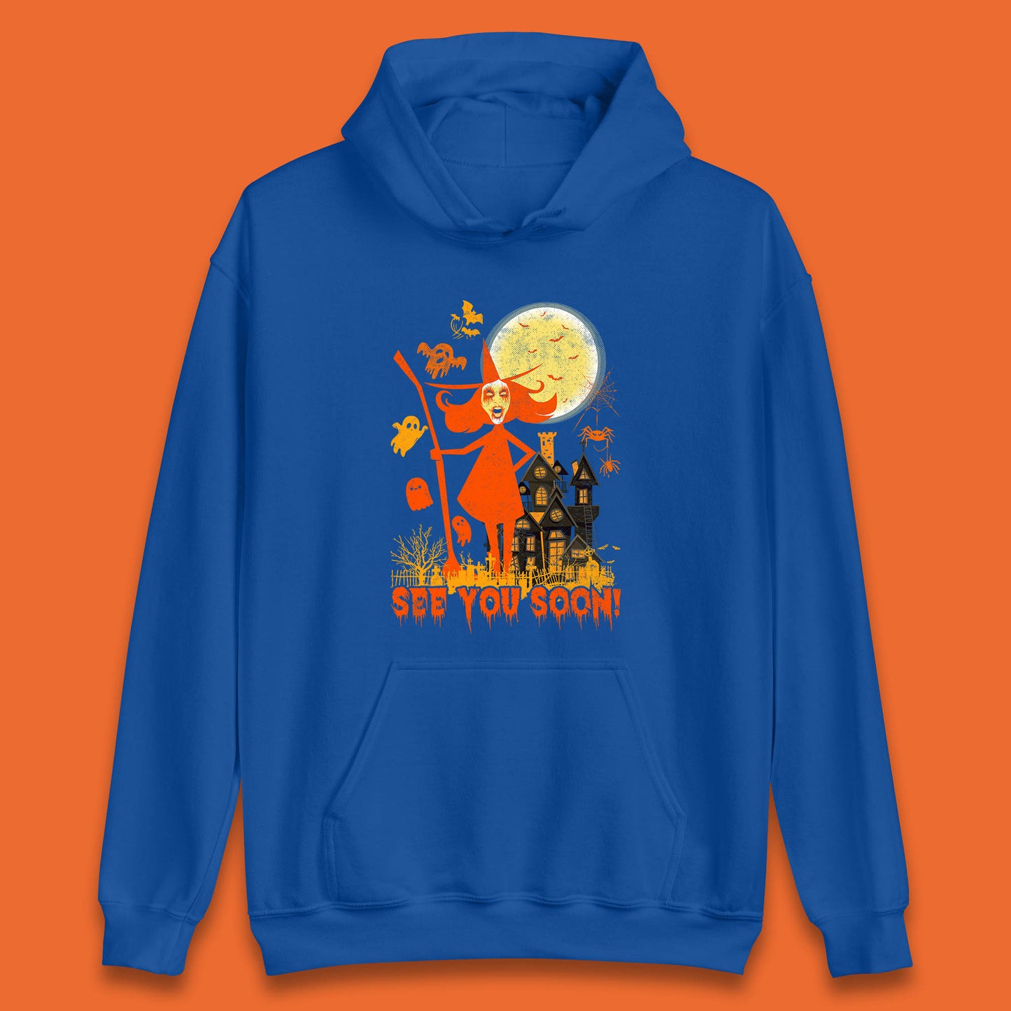 See You Soon Halloween Witch With Broom Horror Scary Haunted House Unisex Hoodie
