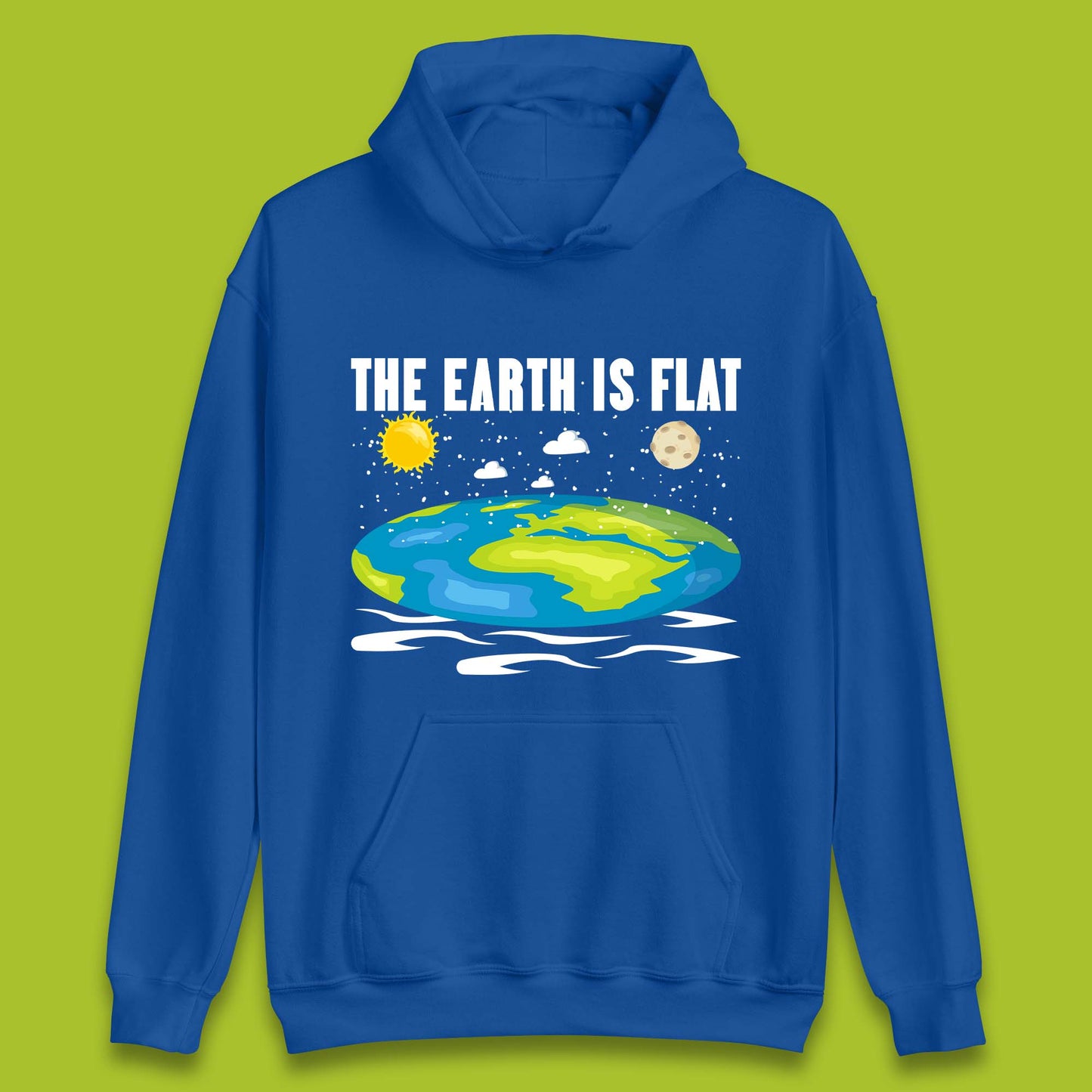 The Earth Is Flat Unisex Hoodie