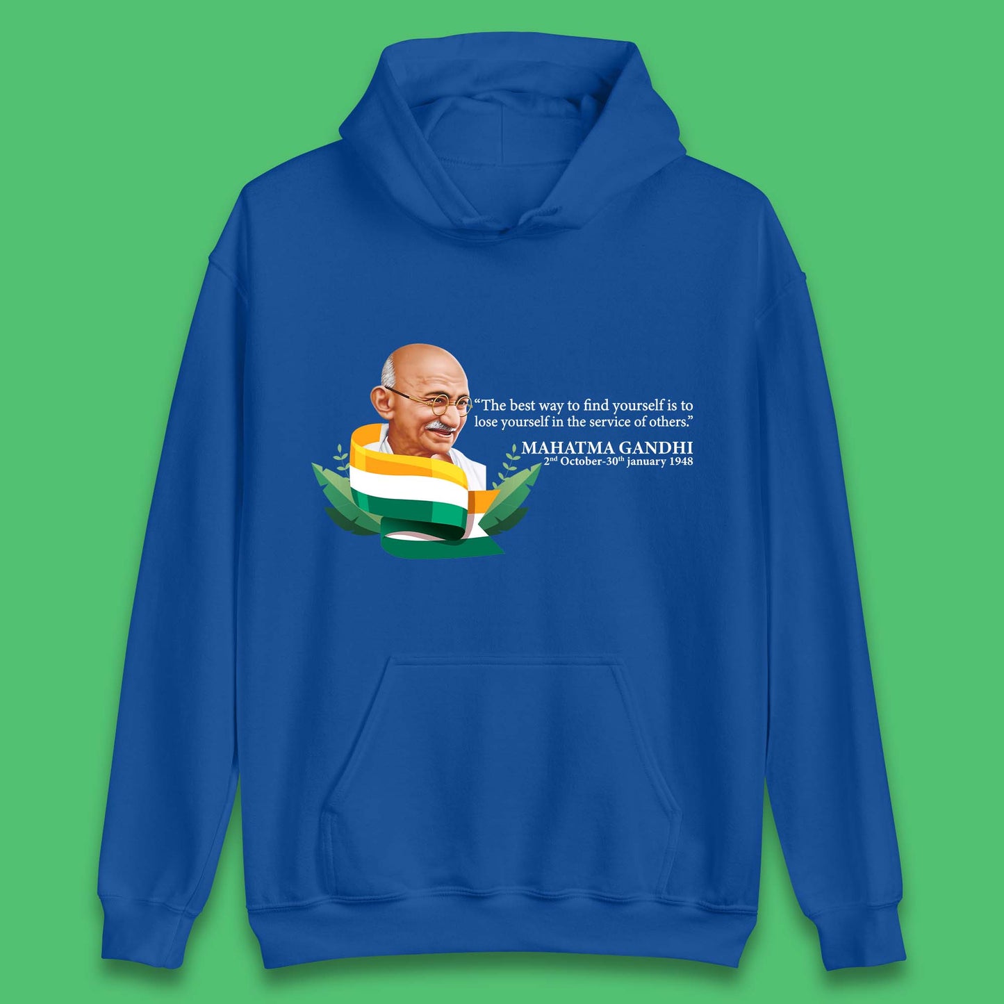 Mahatma Gandhi Quotes Unisex Hoodie