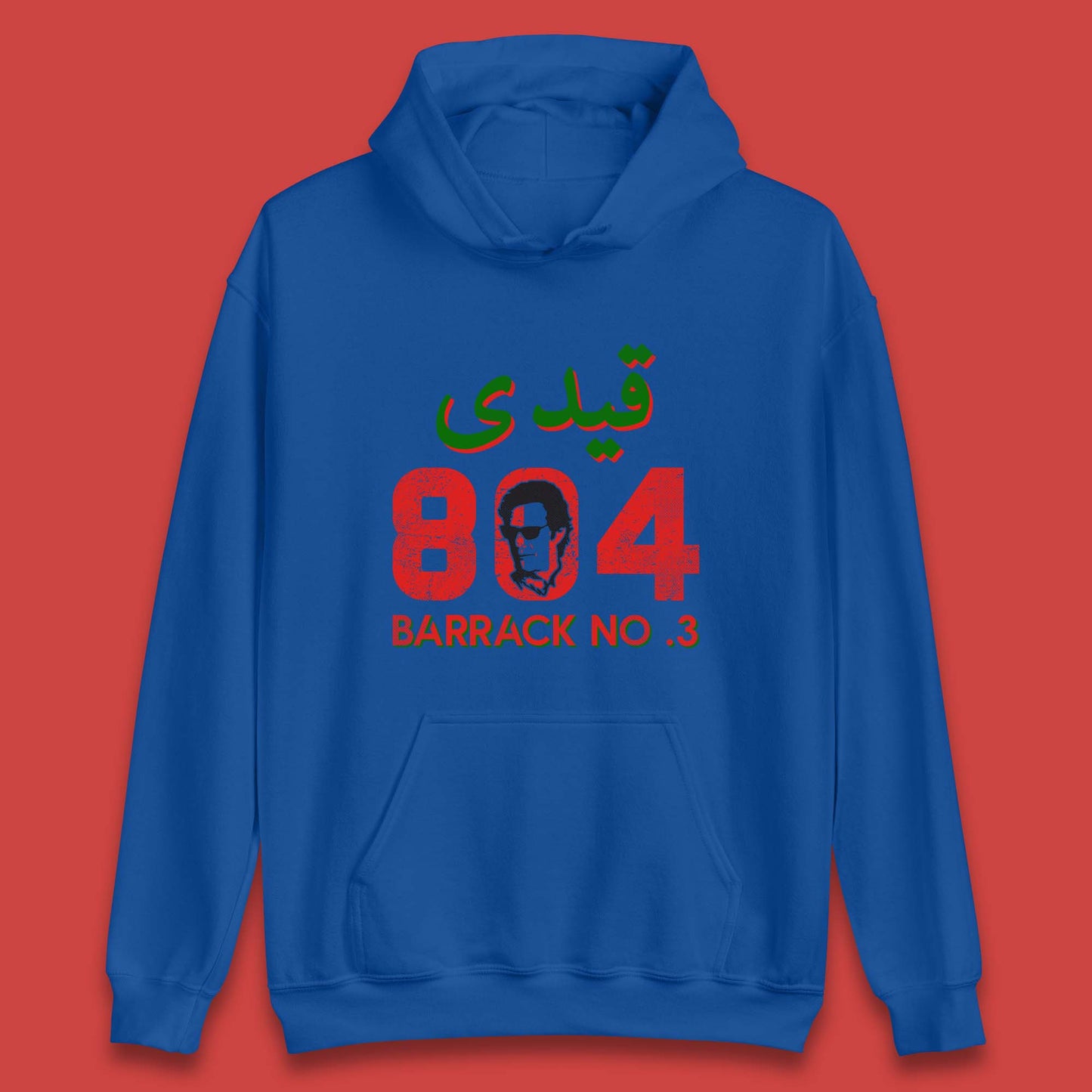Qaidi No 804 Barrack No 3 Release Imran Khan Stand With Imran Khan Pakistan Behind You Skipper Unisex Hoodie