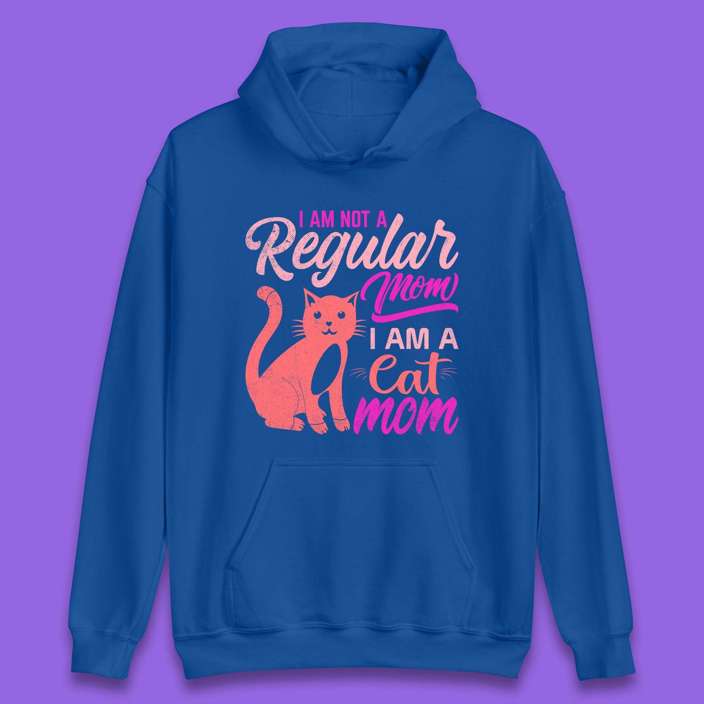 I Am A Cat Mom Unisex Hoodie