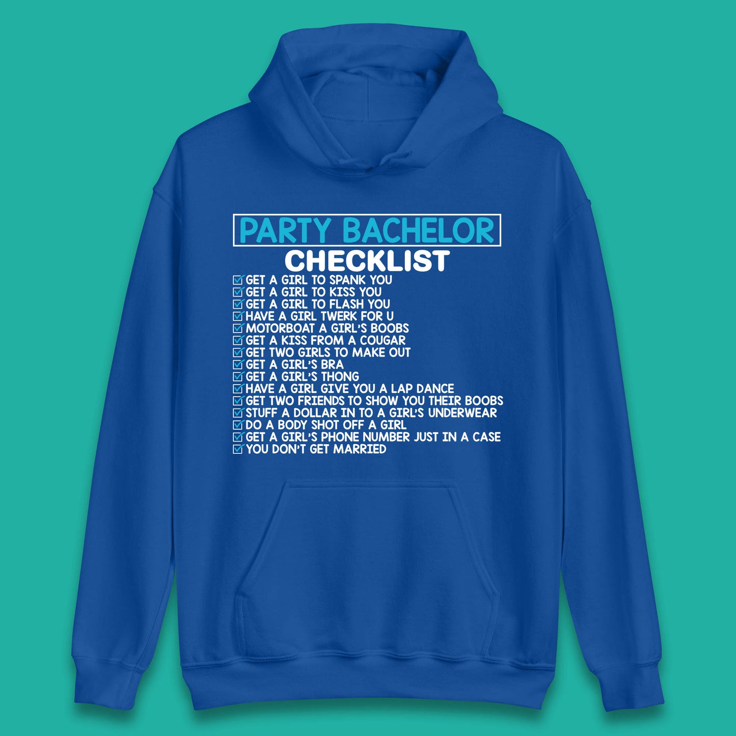 Bachelor Party Checklist Funny Groom Bachelorette Party Unisex Hoodie
