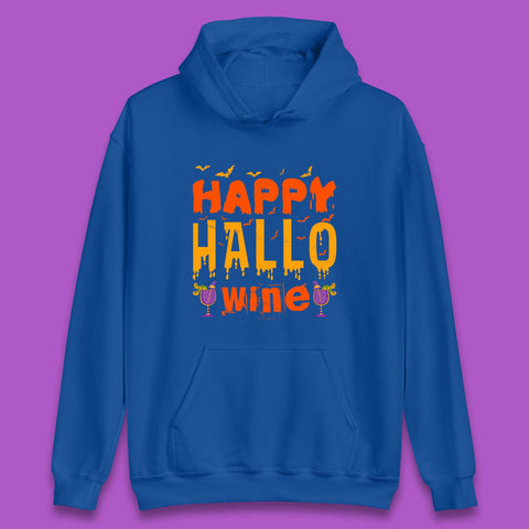 Happy Hallowine Funny Halloween Wine Drinking Party Wine Lover Unisex Hoodie