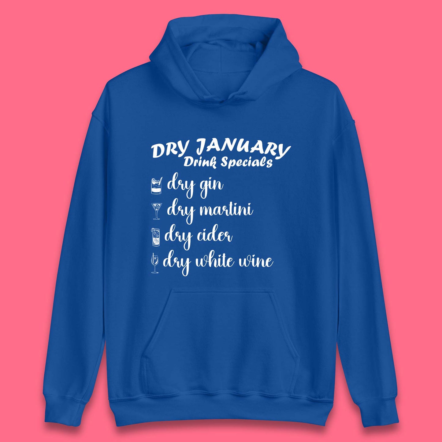 Dry January Drink Menu Unisex Hoodie