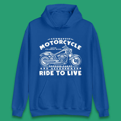 Motorcycle Ride To Live Unisex Hoodie