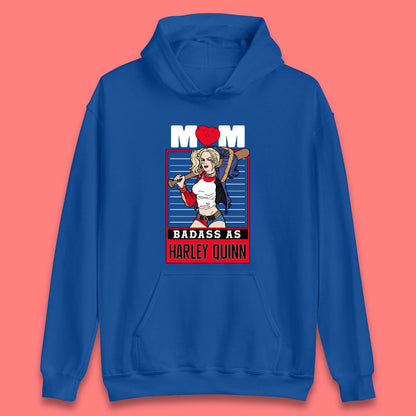 Mom Badass as Harley Quinn Unisex Hoodie