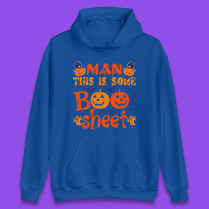 Man This Is Some Boo Sheet Funny Ghost Halloween Costume Unisex Hoodie