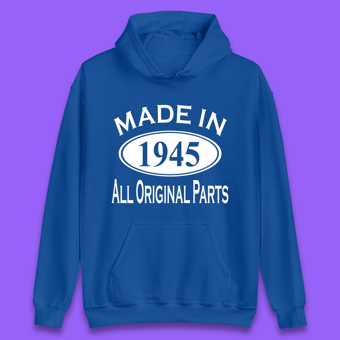 Made In 1945 All Original Parts Vintage Retro 78th Birthday Funny 78 Years Old Birthday Gift Unisex Hoodie