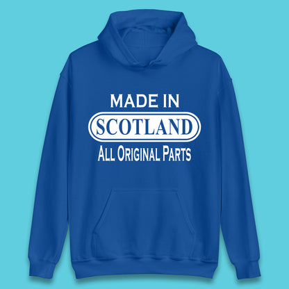 Made In Scotland All Original Parts Vintage Retro Birthday Country In United Kingdom UK Constituent Country Gift Unisex Hoodie