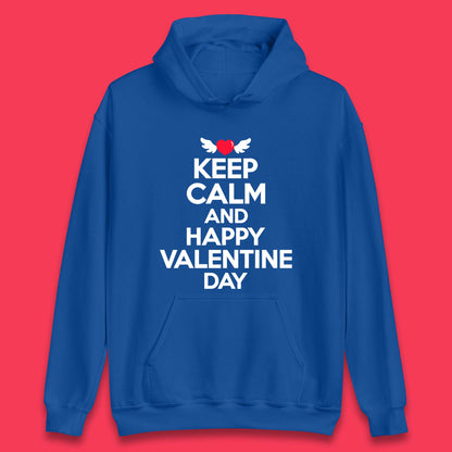 Keep Calm And Happy Valentine Day Unisex Hoodie
