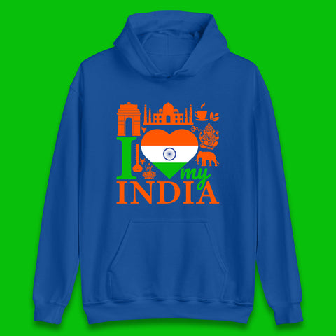 I Love My India Patriotic Indian Flag 15th August Independence Day Unisex Hoodie