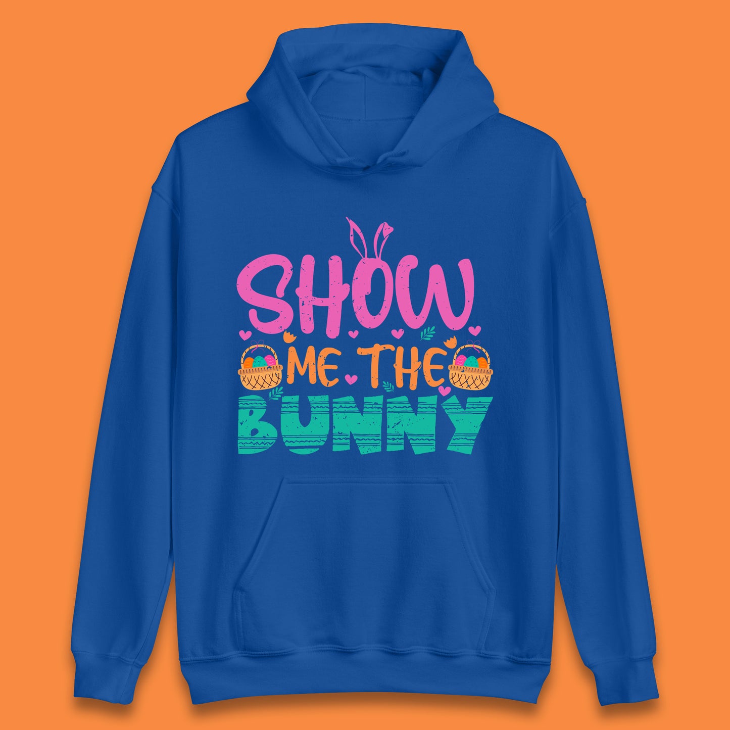Show Me The Bunny Unisex Hoodie