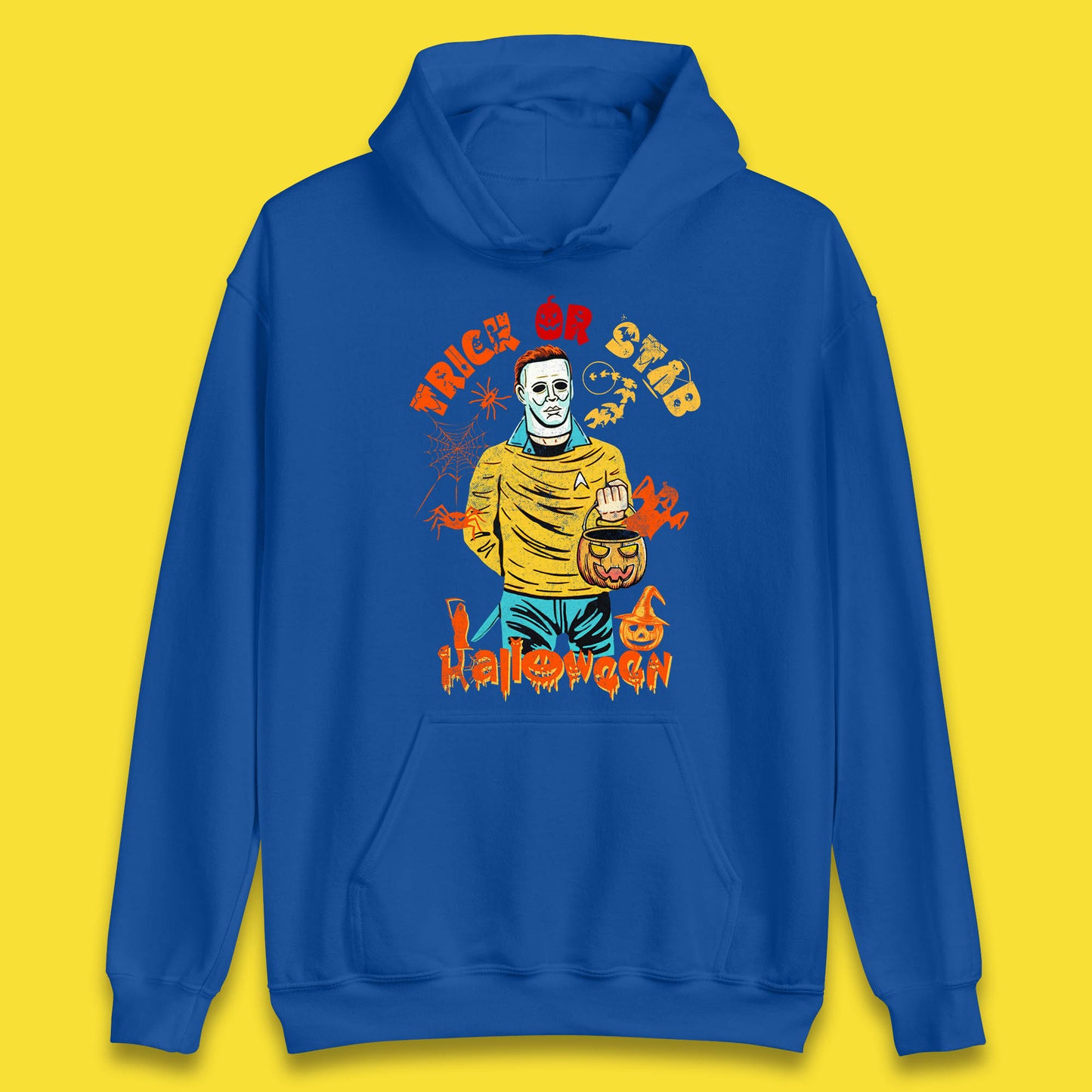 Trick Or Stab Halloween Michael Myers Stab Trek Trick Or Treat Unisex Hoodie