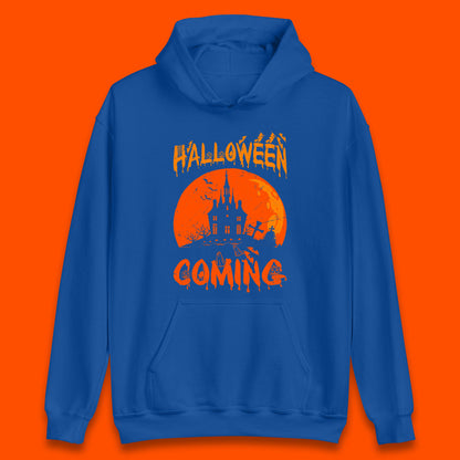 Halloween Coming Horror Scary Ghost Haunted House Spooky Season Unisex Hoodie