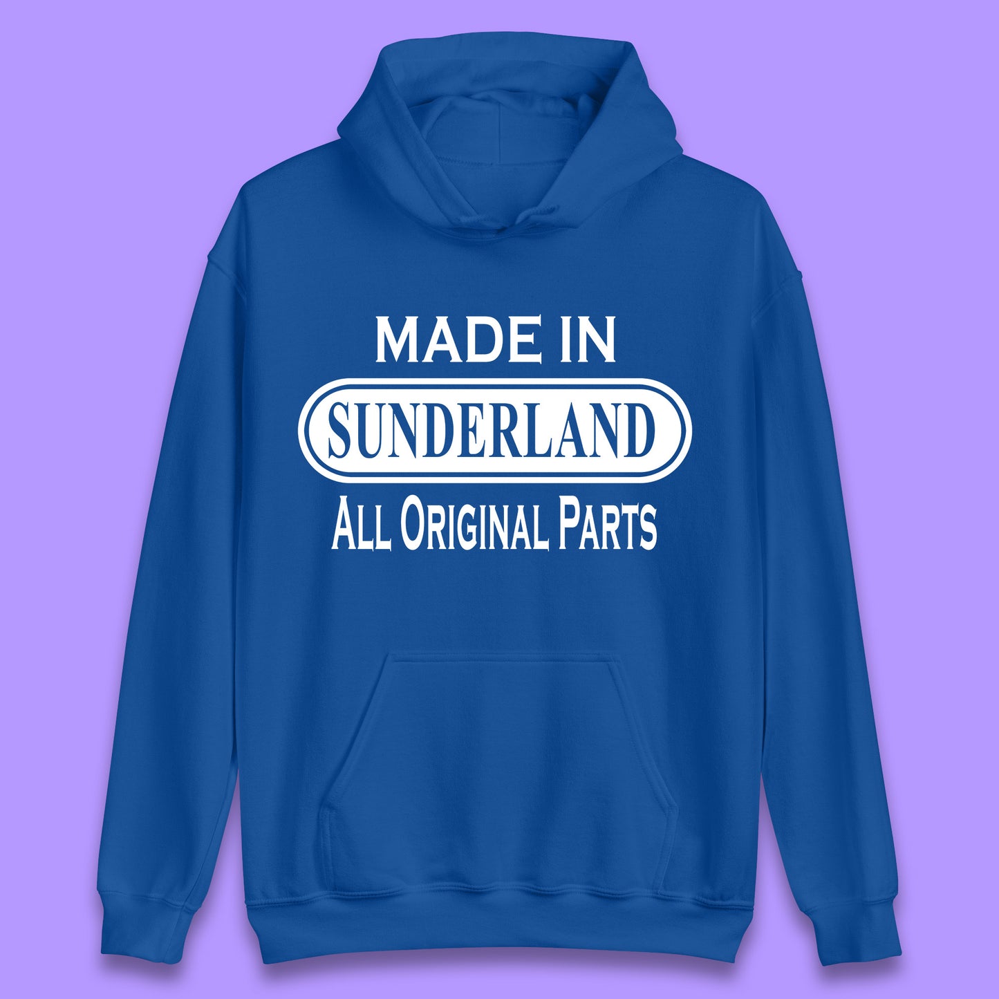 Made In Sunderland All Original Parts Vintage Retro Birthday Port City In Tyne And Wear, England Gift Unisex Hoodie