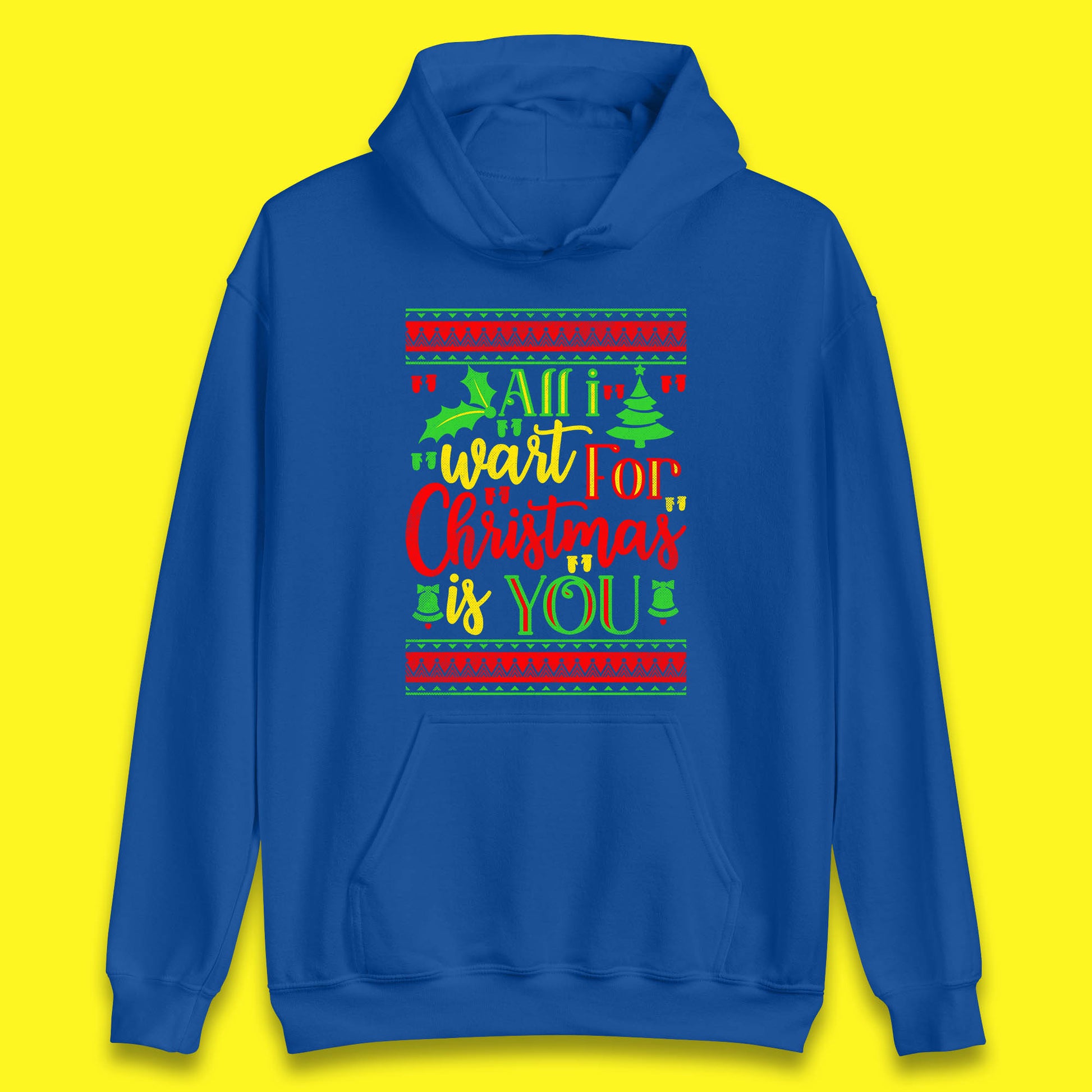 all i want for christmas is you hoodie