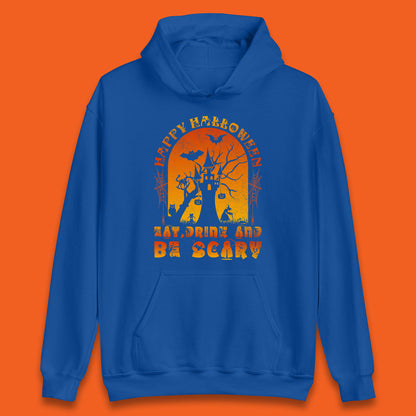 Happy Halloween Eat Drink And Be Scary Spooky Horror Hunted House Festive Gift Unisex Hoodie