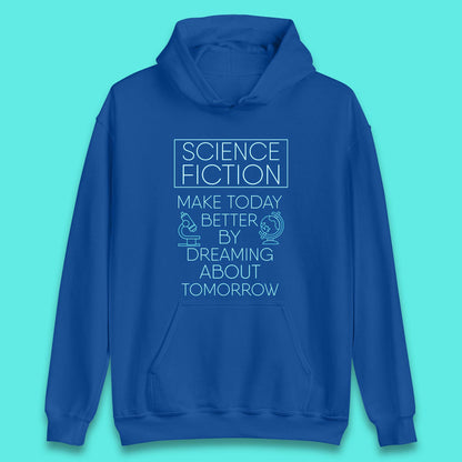 Science Fiction Day Unisex Hoodie