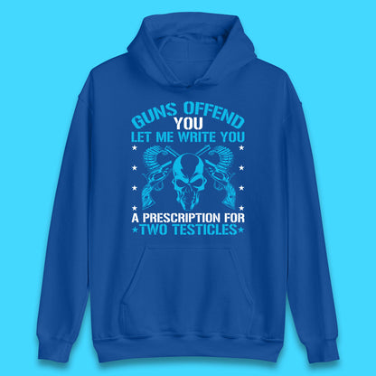 2nd Amendment Guns Offend You Let Me Write You Unisex Hoodie