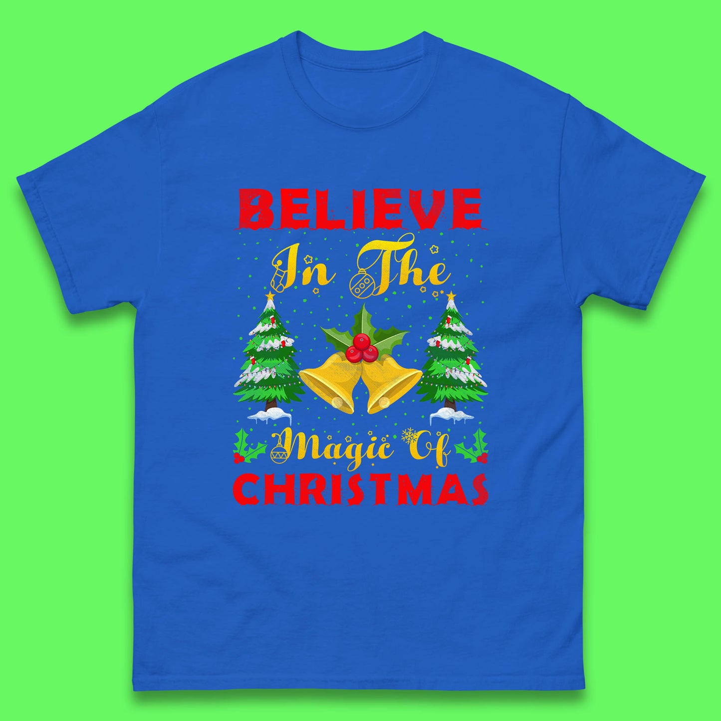 believe in the magic of christmas t shirt