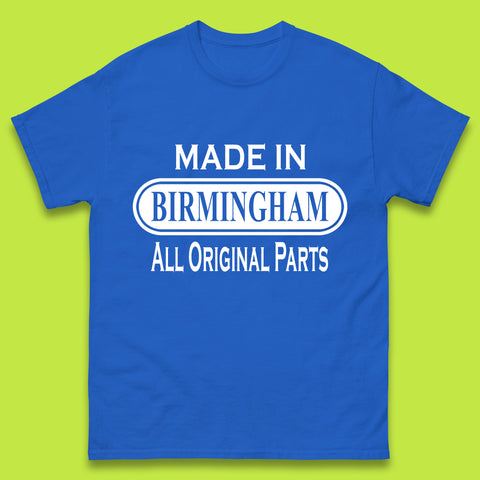 Made In Birmingham All Original Parts Vintage Retro Birthday City In England Gift Mens Tee Top