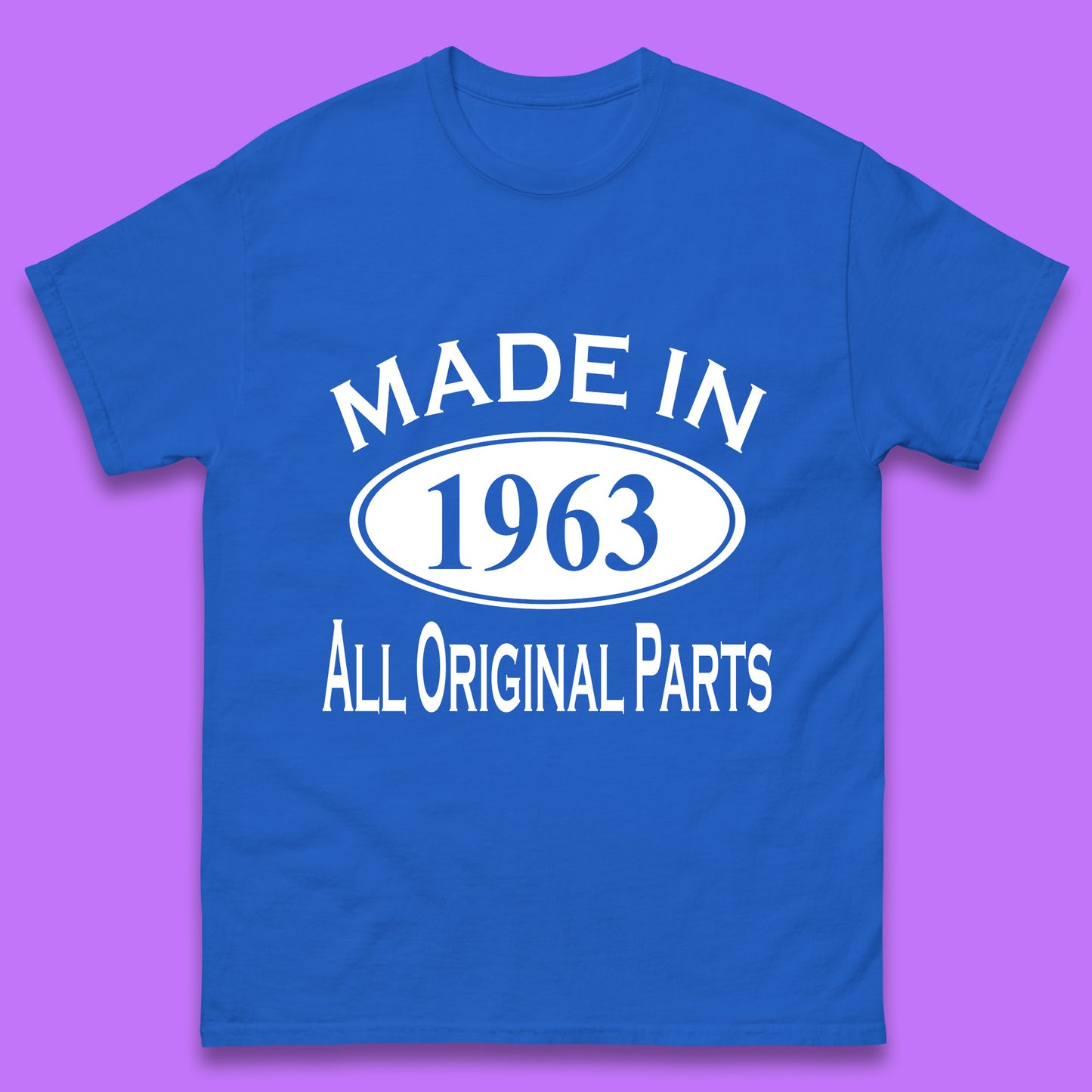 Made In 1963 All Original Parts Vintage Retro 60th Birthday Funny 60 Years Old Birthday Gift Mens Tee Top