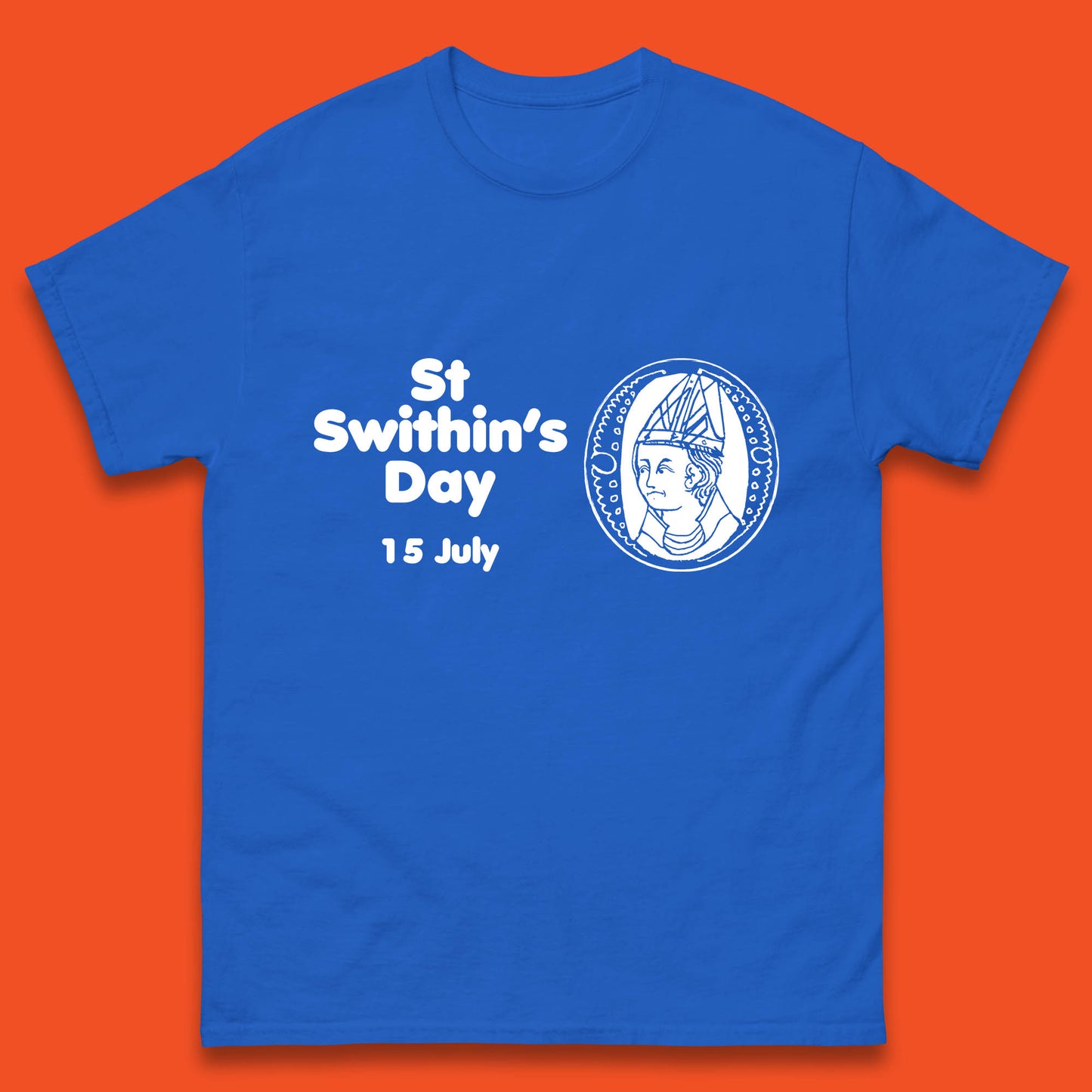 St. Swithin's Day 15 July Saint Swithun's Day Weather Folklore Mens Tee Top