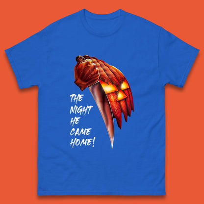 Halloween The Night He Came Home T Shirt