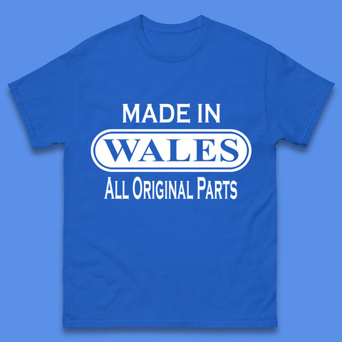 Made In Wales All Original Parts Vintage Retro Birthday Country In United Kingdom UK Constituent Country Gift Mens Tee Top