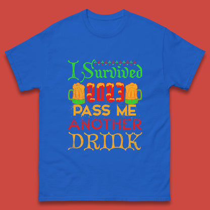 I Survived 2023 Pass Me Another Drink Christmas Beer Drinking Lover Xmas Mens Tee Top