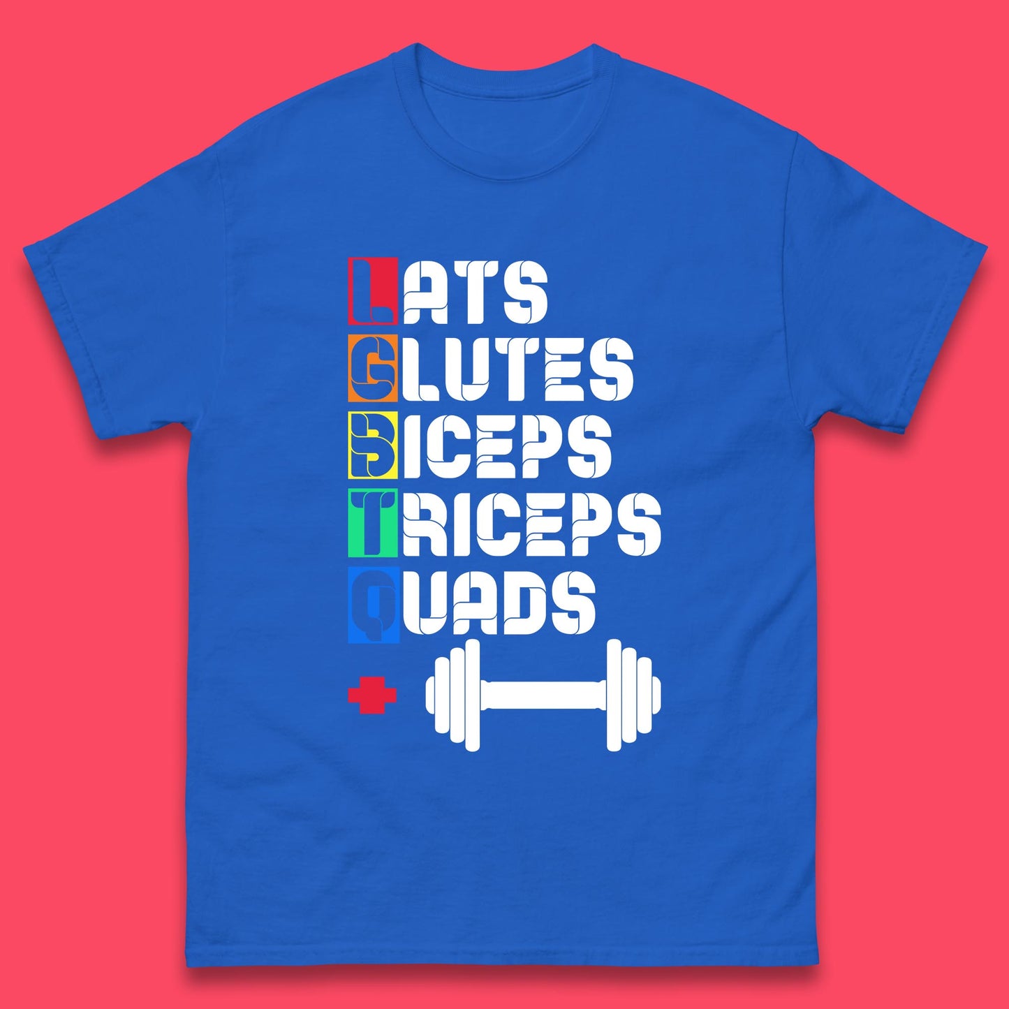 Lats Glutes Biceps Triceps Quads LGBTQ+ Fitness Gym Gay Pride Workout Mens Tee Top
