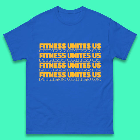 Fitness Unites Us National Fitness Day Gym Day Fitness Workout Mens Tee Top