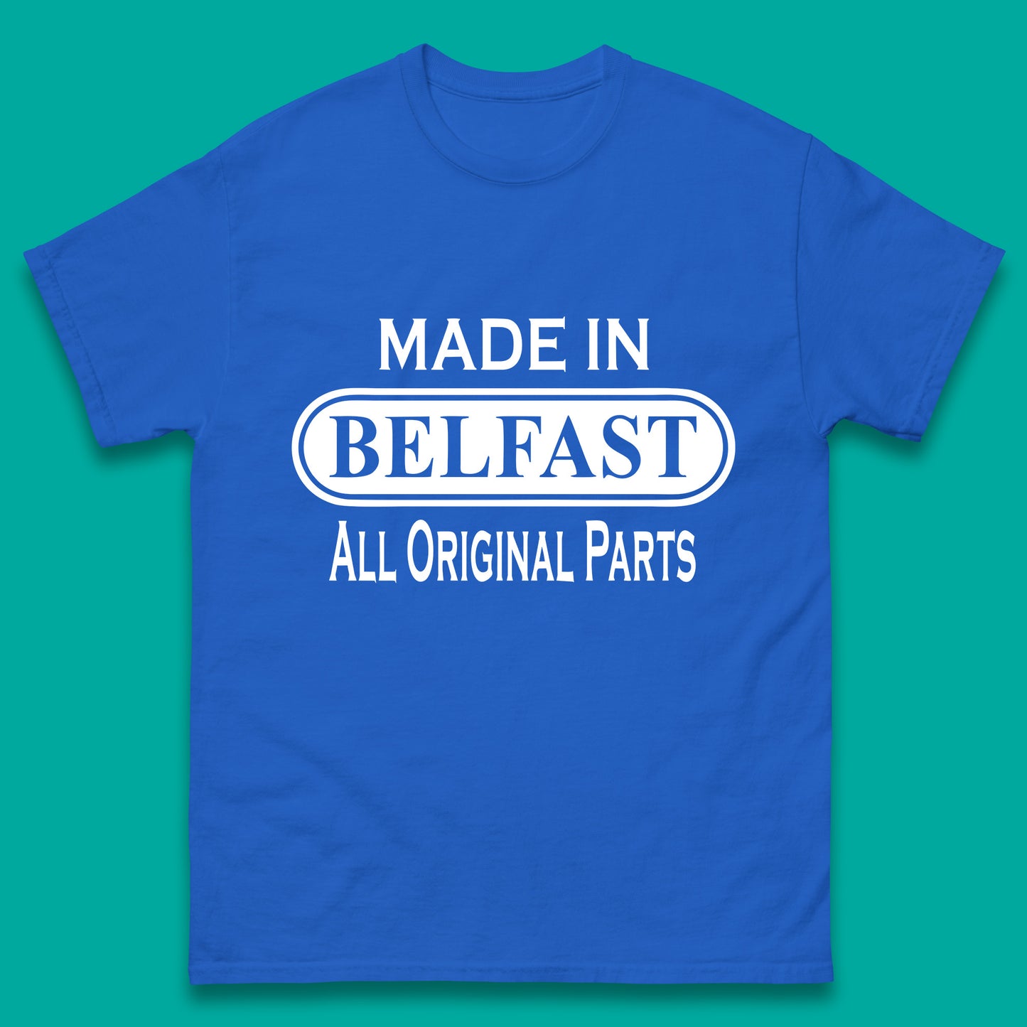 Made in Belfast T Shirt