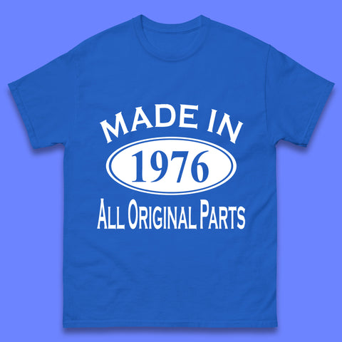 Made In 1976 All Original Parts Vintage Retro 47th Birthday Funny 47 Years Old Birthday Gift Mens Tee Top