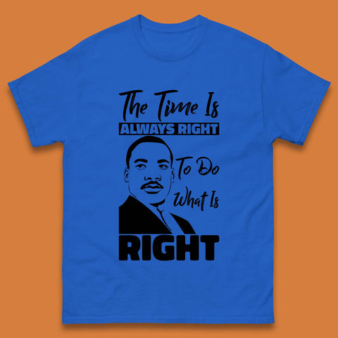 Martin Luther King Jr Quote Mens T-Shirt