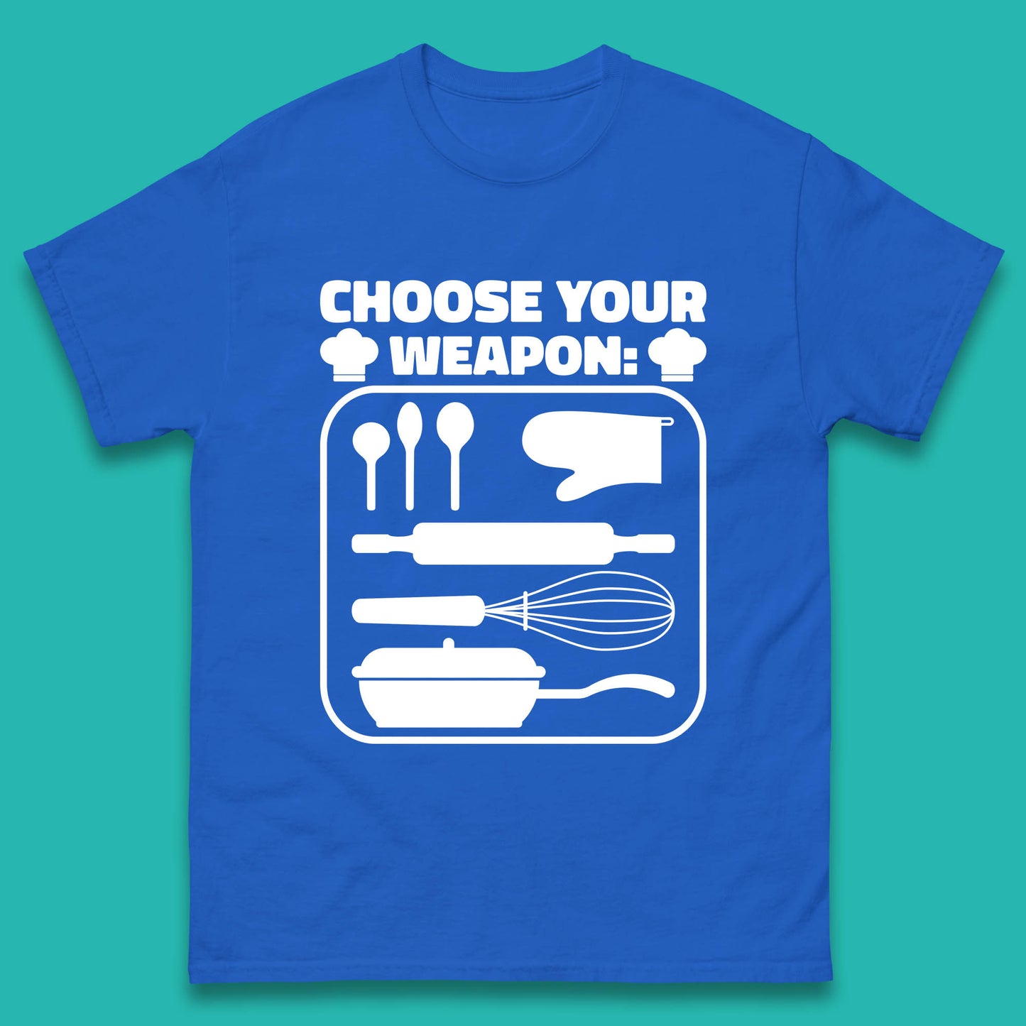 Choose Your Weapon Chef  Funny Cooking Kitchen Baking Weapons Mens Tee Top
