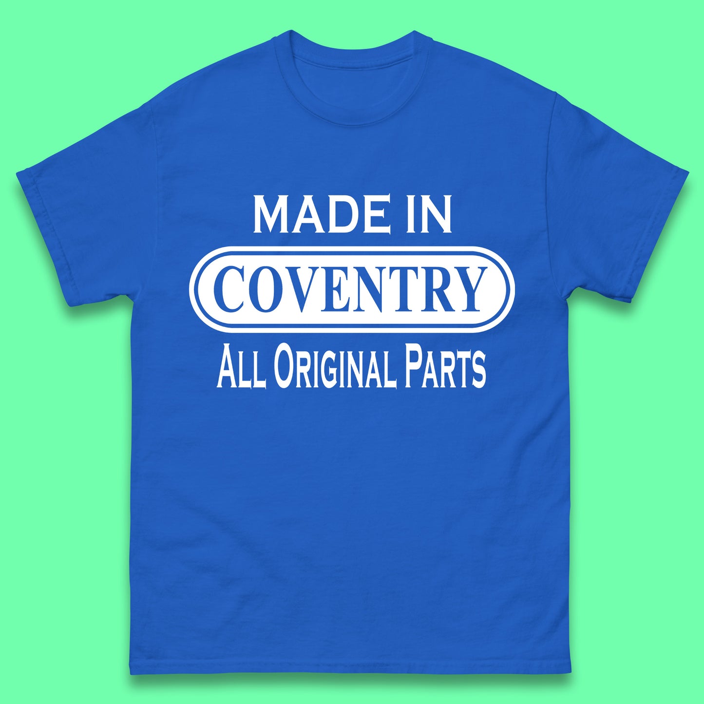 Made in Coventry T Shirt
