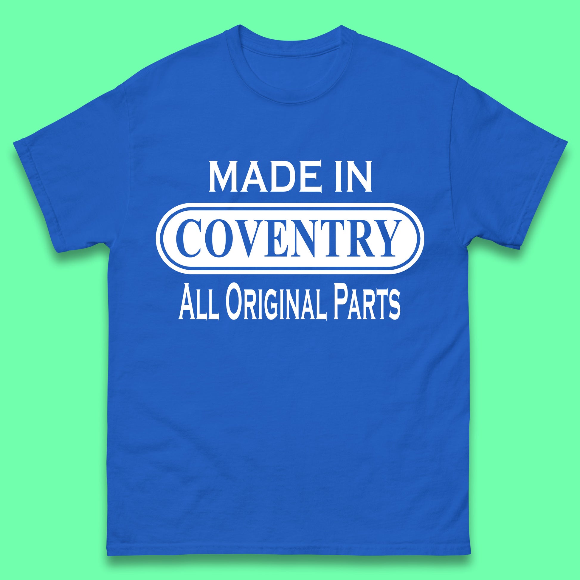 Made in Coventry T Shirt