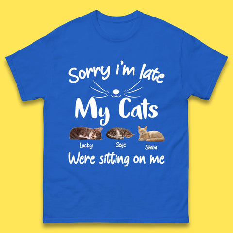 Personalised Sorry I'm Late My Cats Mens T-Shirt