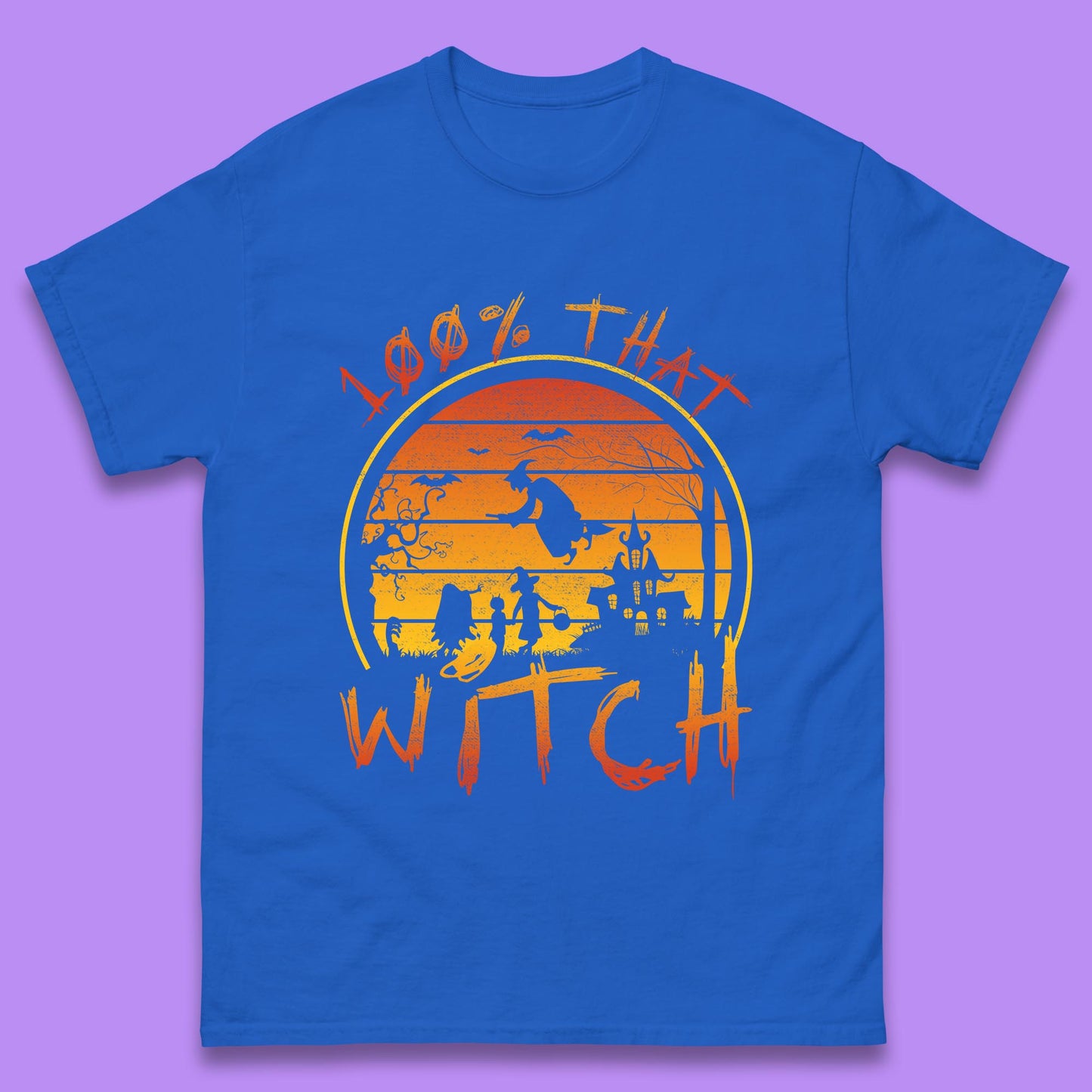 100% That Witch Mens T Shirt