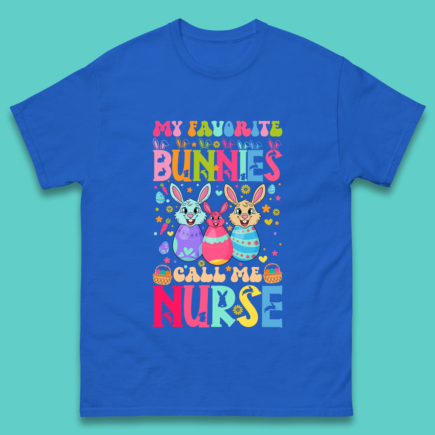 My Favorite Bunnies Call Me Nurse Mens T-Shirt