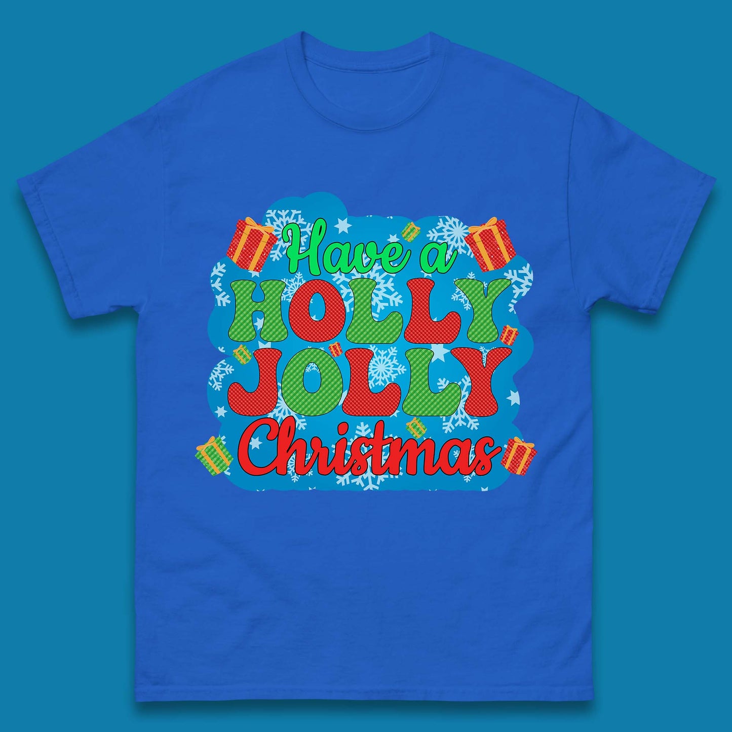 Have A Holly Jolly Christmas Mens T-Shirt