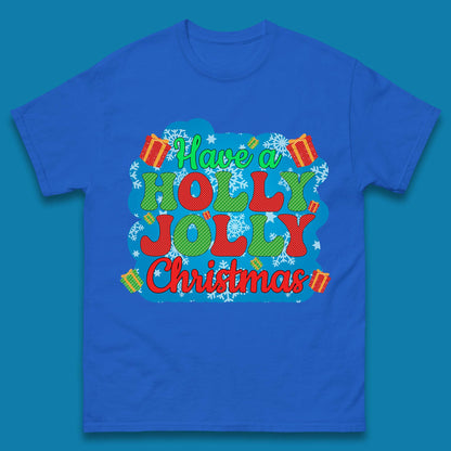 Have A Holly Jolly Christmas Mens T-Shirt