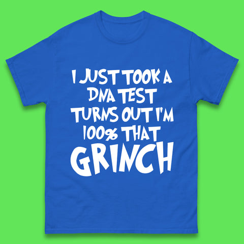I Just Took A DNA Test Turns Out I'm 100% That Grinch Christmas Grinch Green Cartoon Character Mens Tee Top