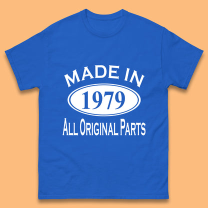 Made In 1979 All Original Parts Vintage Retro 44th Birthday Funny 44 Years Old Birthday Gift Mens Tee Top