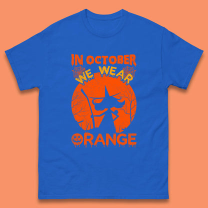 In October We Wear Orange Funny Quote Scary Witch With Broom Halloween Costume October Festive Mens Tee Top