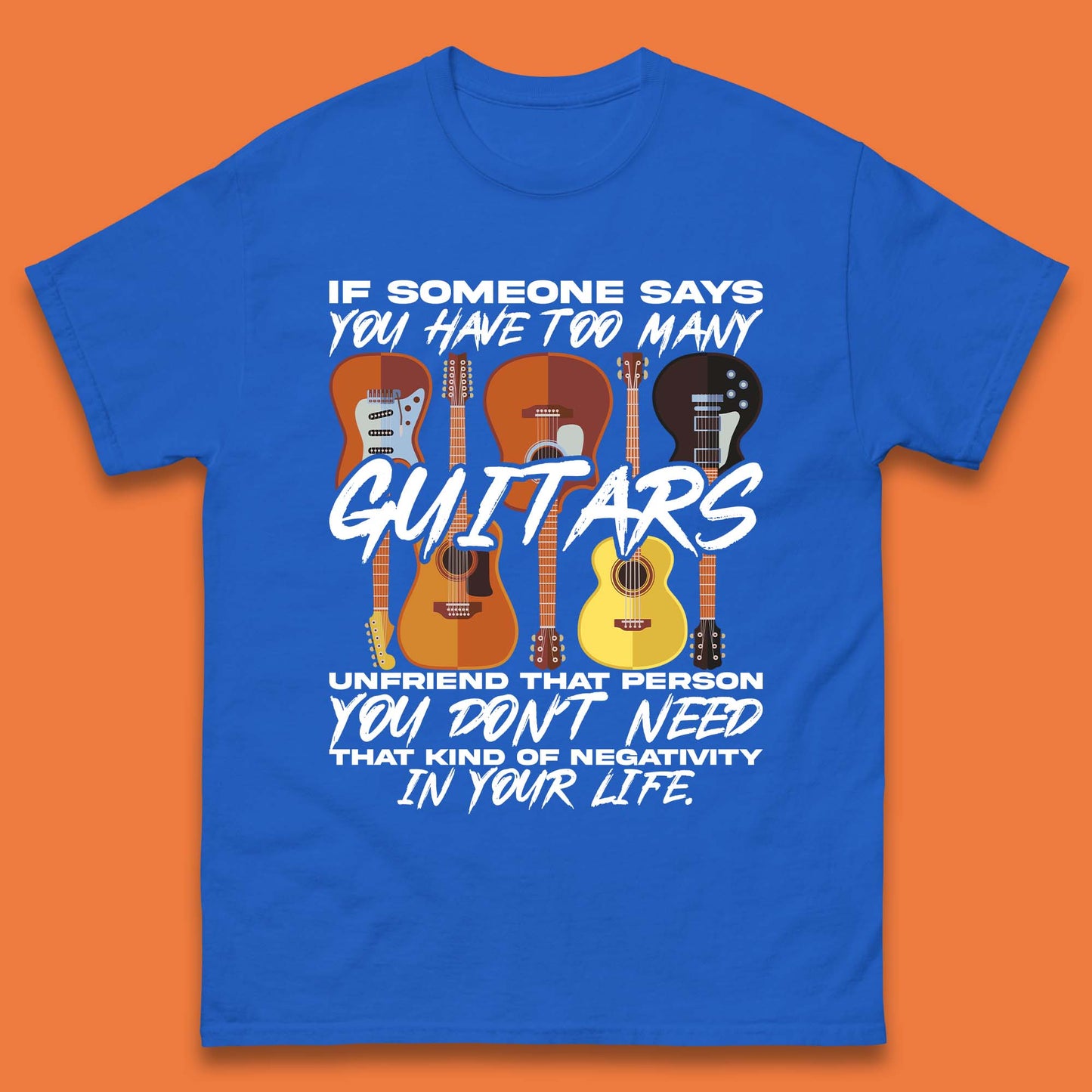 Too Many Guitars Mens T-Shirt