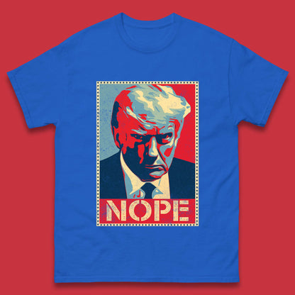 Donald Trump Nope Mugshot Funny Political Obama Hope Anti Trump Mens Tee Top