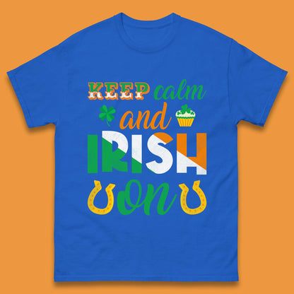 Keep Calm And Irish On Mens T-Shirt