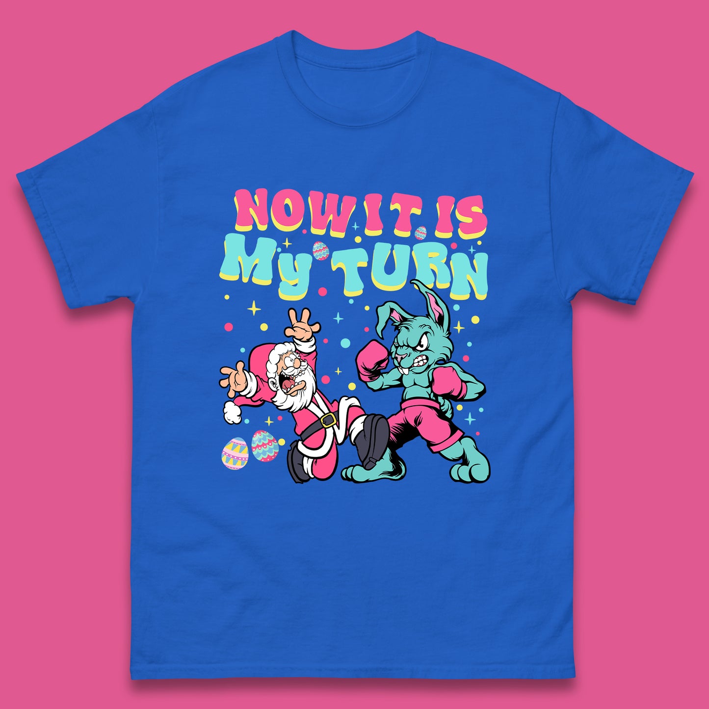 Now It's My Turn Mens T-Shirt